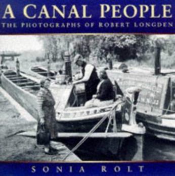 Paperback Canal People: The Photographs of Robert Longden Book