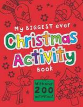 Paperback Xmas Bumper Colour/activity: My Biggest Ever Christmas Activity Book