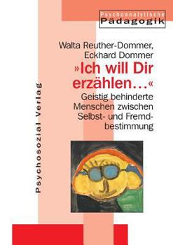 Paperback Ich Will Dir Erzahlen ... [German] Book
