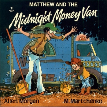 Hardcover Matthew and the Midnight Money Van Book