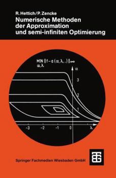 Paperback Numerische Methoden Der Approximation Und Semi-Infiniten Optimierung [German] Book