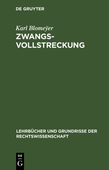 Hardcover Zwangsvollstreckung: Ein Lehrbuch [German] Book