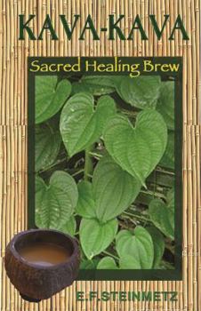 Paperback Kava-Kava: Sacred Healing Brew Book