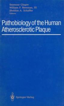 Paperback Pathobiology of the Human Atherosclerotic Plaque Book