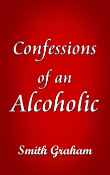 Paperback Confessions of an Alcoholic Book