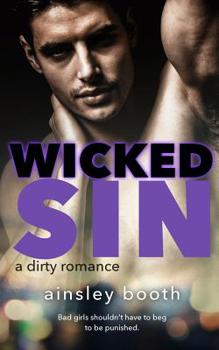 Wicked Sin - Book #4 of the Forbidden Bodyguards