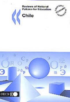 Reviews of National Policies for Education: Chile (Reviews of National Policies for Education)