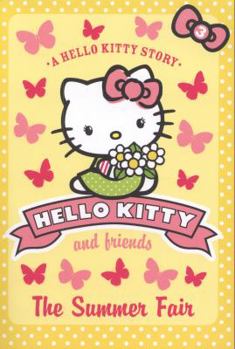 Festa d'estate: Hello Kitty e i suoi amici 3 - Book #3 of the Hello Kitty and Friends