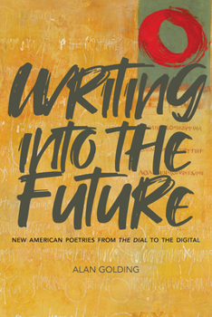 Paperback Writing Into the Future: New American Poetries from the Dial to the Digital Book