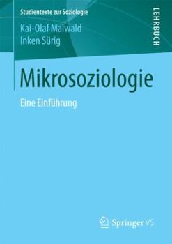 Paperback Mikrosoziologie: Eine Einführung [German] Book