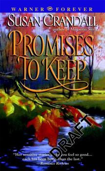 Promises To Keep - Book #4 of the Glen Crossing
