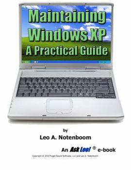 Paperback Maintaining Windows XP - A Practical Guide Book