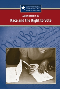 Paperback Amendment XV: Race and the Right to Vote Book