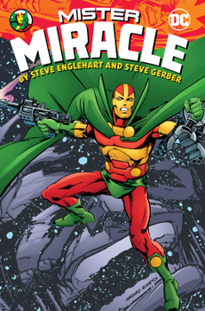 Hardcover Mister Miracle by Steve Englehart and Steve Gerber Book