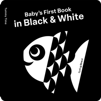 Board book Spring Street Tummy Time: Baby's First Book in Black & White Book