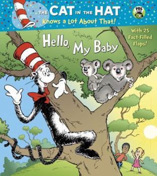 Board book Hello, My Baby (Dr. Seuss/Cat in the Hat) Book