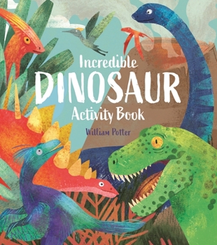 Paperback Incredible Dinosaur Activity Book