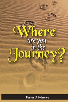 Paperback Where Are You in the Journey? [Large Print] Book