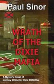 Paperback Wrath of the Dixie Mafia Book