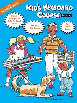 Paperback Kid's Keyboard Course: Book 2 Book