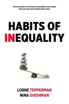 Hardcover Habits of Inequality Book