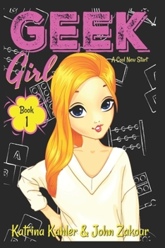 A Cool New Start (Geek Girl #1)
