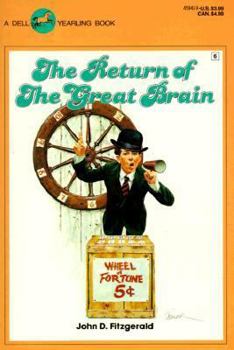 The Return of the Great Brain - Book #6 of the Great Brain