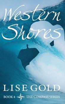 Western Shores - Book #4 of the Compass