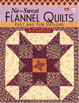 Paperback No-Sweat Flannel Quilts: Fast and Fun Designs Book
