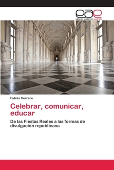 Paperback Celebrar, comunicar, educar [Spanish] Book