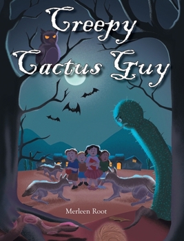 Hardcover Creepy Cactus Guy Book