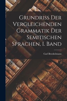 Paperback Grundriss der Vergleichenden Grammatik der Semitischen Sprachen, I. Band [German] Book