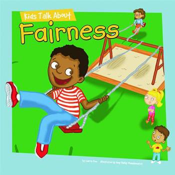 Library Binding Kids Talk about Fairness Book