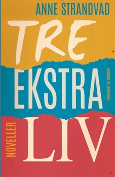 Paperback Tre ekstra liv [Danish] Book