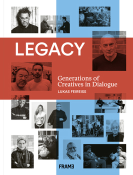 Hardcover Legacy: Generations of Creatives in Dialogue Book
