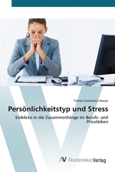Paperback Persönlichkeitstyp und Stress [German] Book