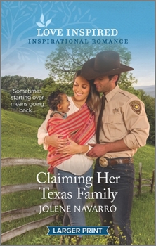 Mass Market Paperback Claiming Her Texas Family: An Uplifting Inspirational Romance [Large Print] Book