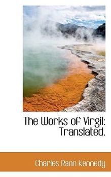 Paperback The Works of Virgil: Translated. Book