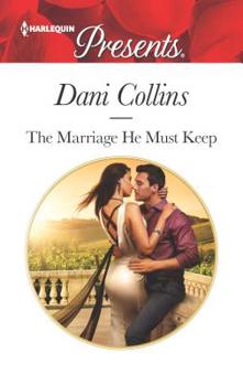 The Marriage He Must Keep - Book #1 of the Wrong Heirs