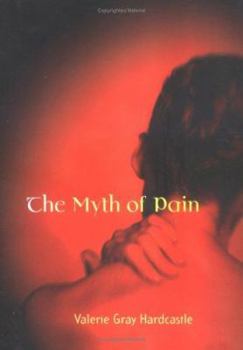 Hardcover The Myth of Pain Book