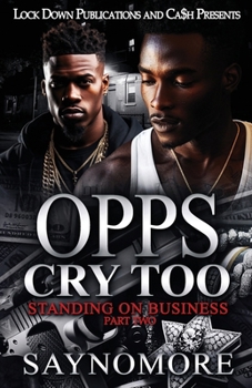 Paperback Opps Cry Too 2: Standing On Business Book