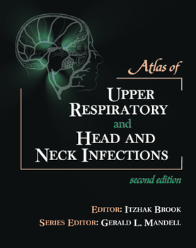 Hardcover Atlas of Upper Respiratory and Head and Neck Infections Book
