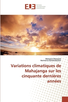 Paperback Variations climatiques de Mahajanga sur les cinquante dernières années [French] Book
