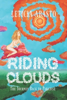 Paperback Riding Clouds: The Journey Back to Paradise Book