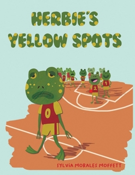 Paperback Herbie's Yellow Spots Book