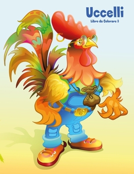 Paperback Uccelli Libro da Colorare 3 [Italian] Book