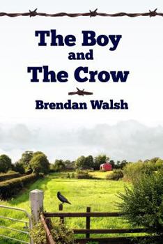Paperback The Boy and the Crow Book