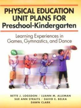 Paperback Physical Education Unit Plans for Preschool-Kindergarten Book
