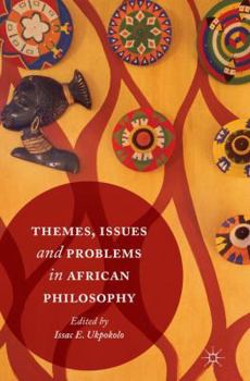 Paperback Themes, Issues and Problems in African Philosophy Book