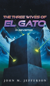 Hardcover The Three Wives of El Gato Book